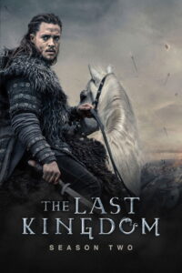 The Last Kingdom: Season 2